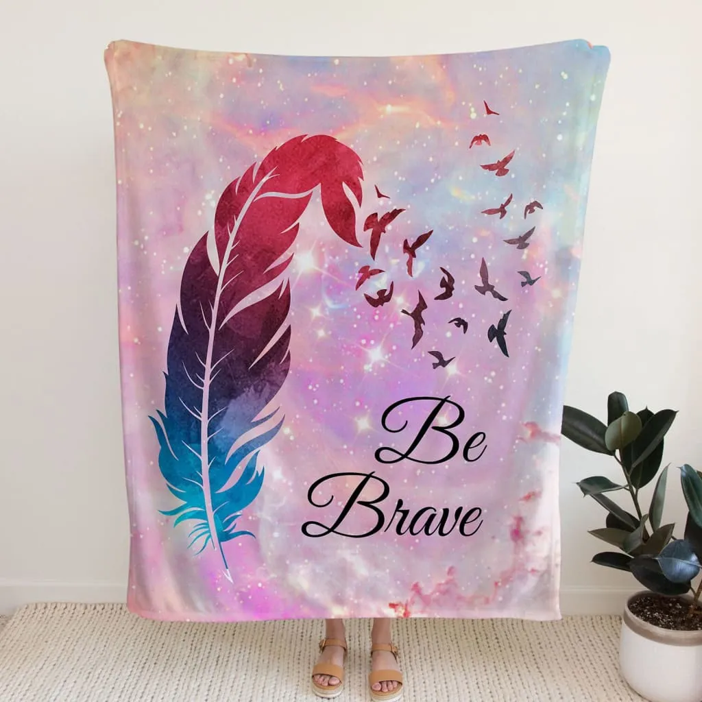 Be Brave Fleece Blanket - Christian Blanket - Bible Verse Blanket