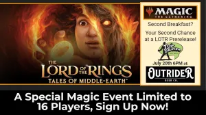 MTG LOTR Second Breakfast Prerelease